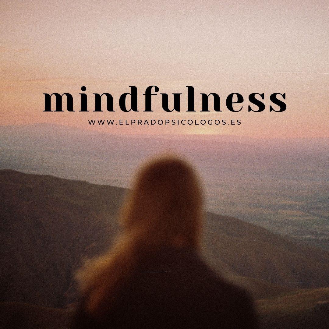 En qué consiste la terapia con Mindfulness